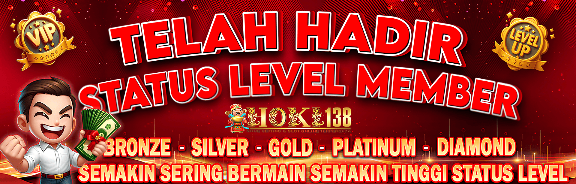 LEVEL UP MEMBER HOKI138
