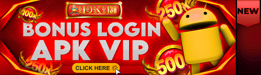 BONUS LOGIN APK VIP HOKI138